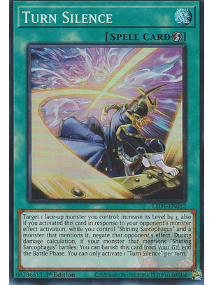 Turn Silence - LEDE-EN052 - Super Rare
