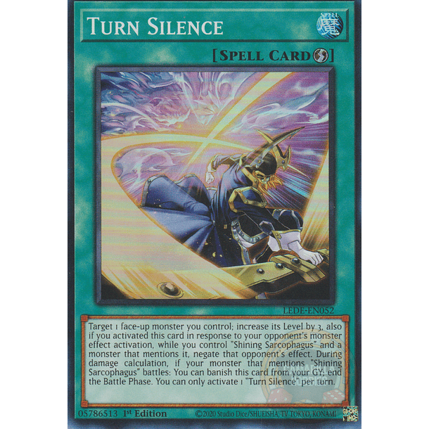 Turn Silence - LEDE-EN052 - Super Rare