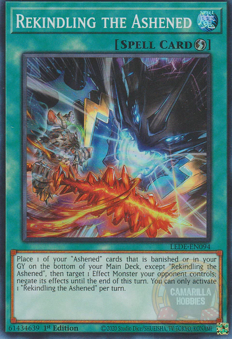 Rekindling the Ashened - LEDE-EN094 - Super Rare