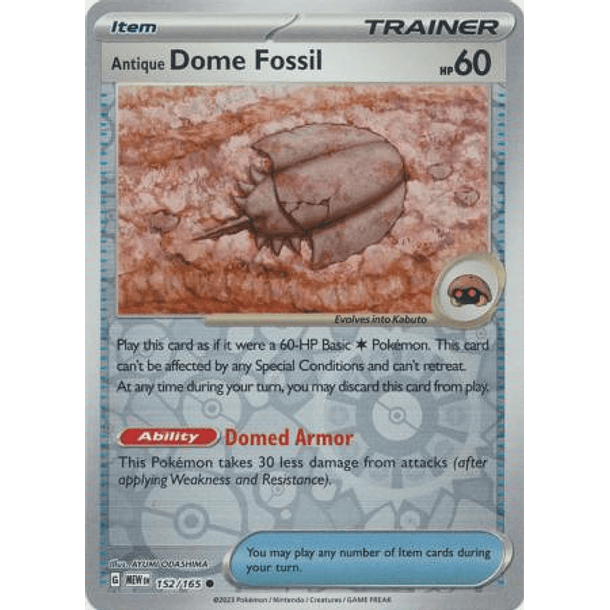 Antique Dome Fossil - 152/165 - Common 2