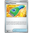 Hand Trimmer - 150/162 - Uncommon 1