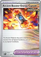 Ancient Booster Energy Capsule - 140/162 - Uncommon - Miniatura 1
