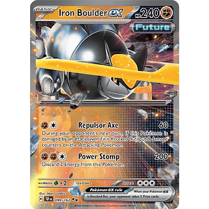 Iron Boulder ex - 099/162 - Ultra Rare