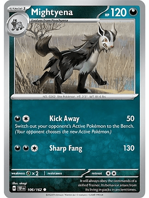 Mightyena - 106/162 - Common