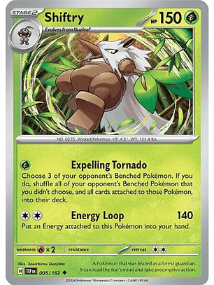 Shiftry - 005/162 - Uncommon