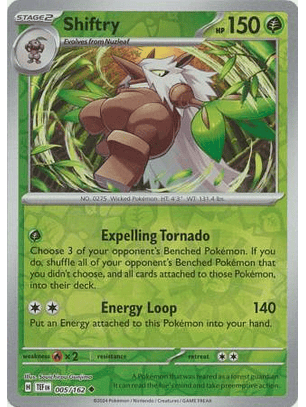 Shiftry - 005/162 - Uncommon