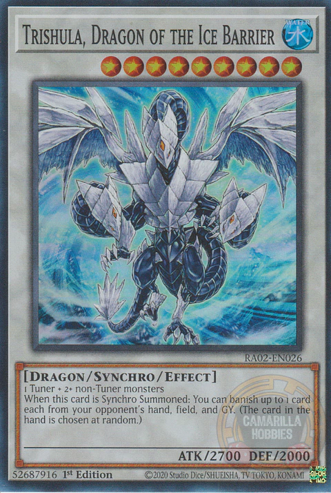 Trishula, Dragon of the Ice Barrier - RA02-EN026