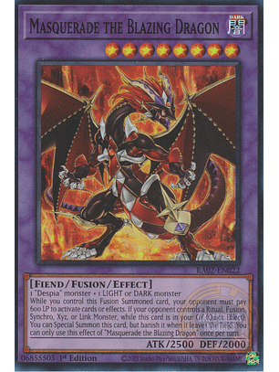 Masquerade the Blazing Dragon - RA02-EN022