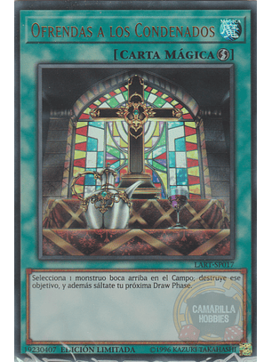 Offerings to the Doomed - LART-EN017 - Ultra Rare