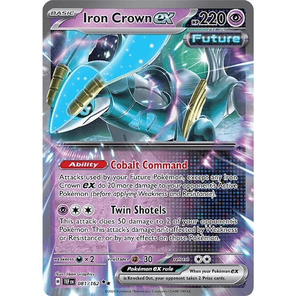Iron Crown ex - 081/162 - Ultra Rare