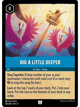 Dig a Little Deeper - 162/204 - Uncommon 