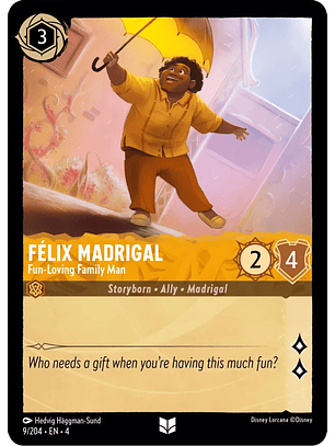 Felix Madrigal - Fun-Loving Family Man - 9/204 - Uncommon 