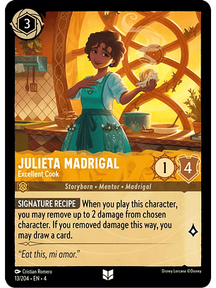 Julieta Madrigal - Excellent Cook - 13/204 - Uncommon 