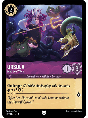 Ursula - Mad Sea Witch - 57/204 - Uncommon 