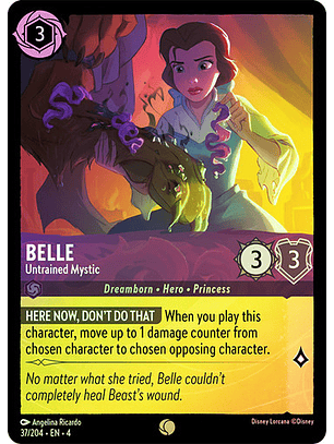 Belle - Untrained Mystic - 37/204 - Common 