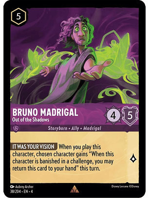 Bruno Madrigal - Out of the Shadows - 38/204 - Rare 