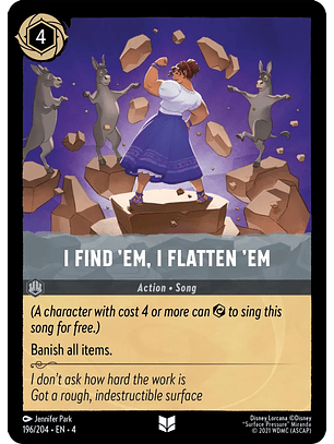 I Find 'Em, I Flatten 'Em - 196/204 - Uncommon 