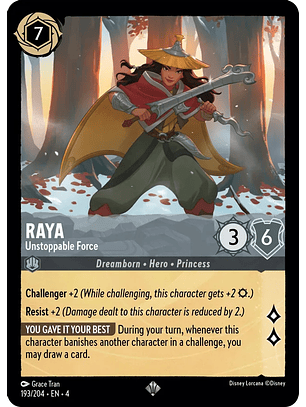 Raya - Unstoppable Force - 193/204 - Super Rare 