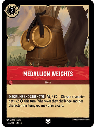 Medallion Weights - 132/204 - Uncommon 