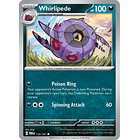 Whirlipede - 116/167 - Common 1