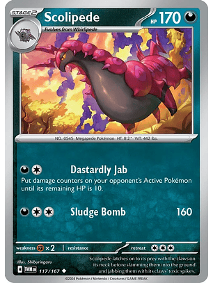Scolipede - 117/167 - Uncommon - TWM
