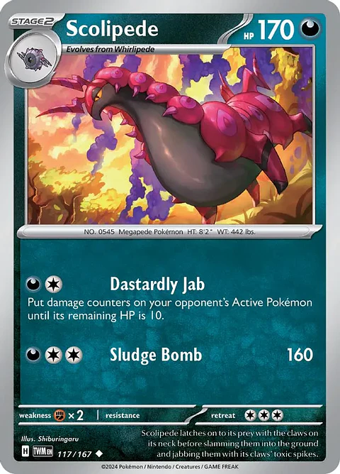 Scolipede - 117/167 - Uncommon - TWM