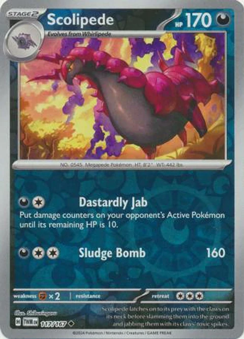 Scolipede - 117/167 - Uncommon - TWM
