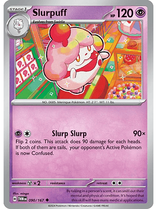 Slurpuff - 090/167 - Uncommon - TWM