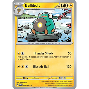 Bellibolt - 074/167 - Uncommon