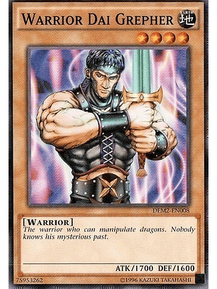 Warrior Dai Grepher - DEM2-EN008 