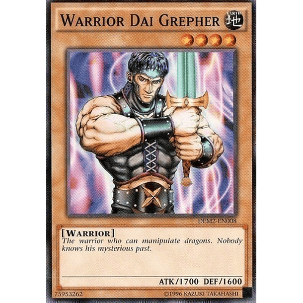 Warrior Dai Grepher - DEM2-EN008 