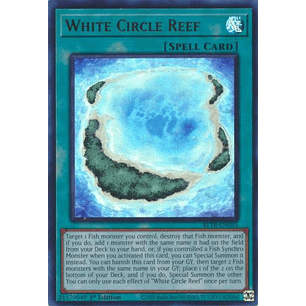 White Circle Reef - BLTR-EN035 - Ultra Rare