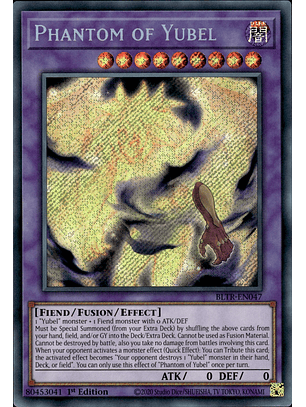 Phantom of Yubel - BLTR-EN047 - Secret Rare 