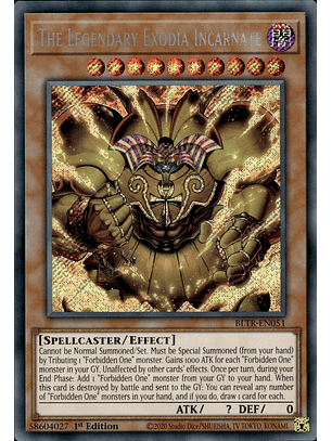 The Legendary Exodia Incarnate - BLTR-EN051 - Secret Rare