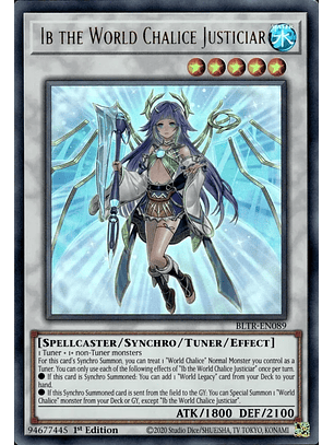Ib the World Chalice Justiciar - BLTR-EN089 - Ultra Rare