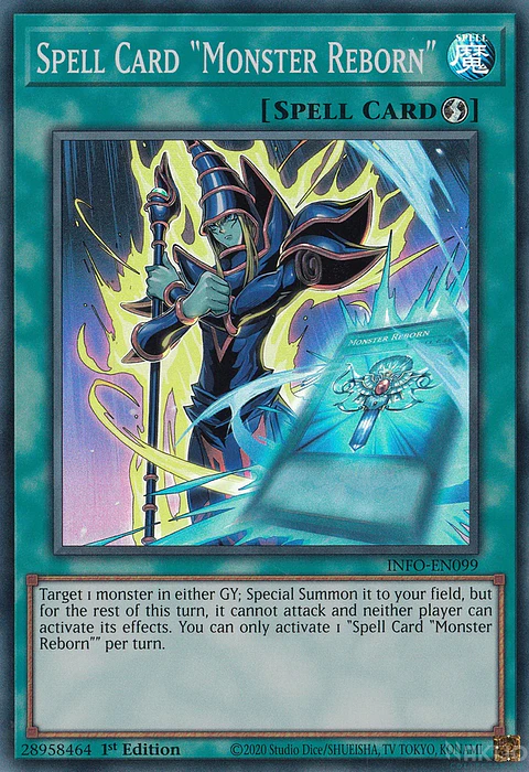 Spell Card "Monster Reborn" - INFO-EN099 - Super Rare