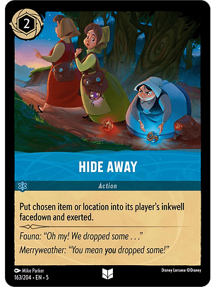 Hide Away - 163/204 - Uncommon 