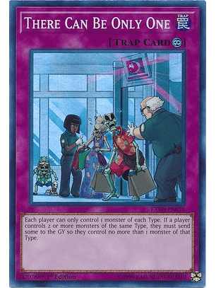 There Can Only Be One - EXFO-EN076 - Super Rare