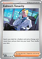 Colress's Tenacity - 057/064 - Uncommon  - Miniatura 1