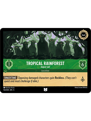 Tropical Rainforest - Jaguar Lair - 102/204 - Uncommon 