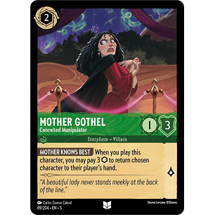 Mother Gothel - Conceited Manipulator - 89/204 - Uncommon 