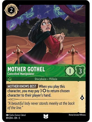 Mother Gothel - Conceited Manipulator - 89/204 - Uncommon 