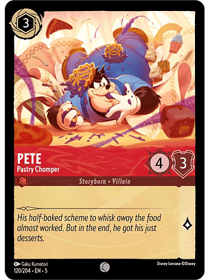 Pete - Pastry Chomper - 120/204 - Common 
