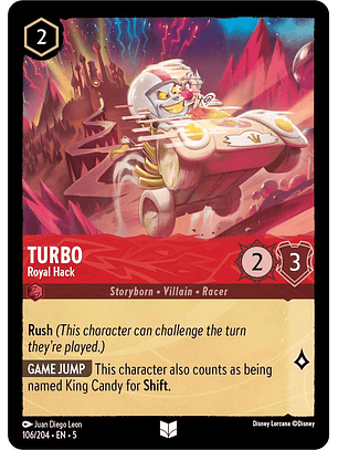 Turbo - Royal Hack - 106/204 - Uncommon 