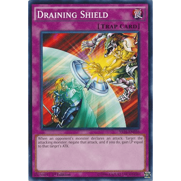 Draining Shield - YS16-EN036 - Common