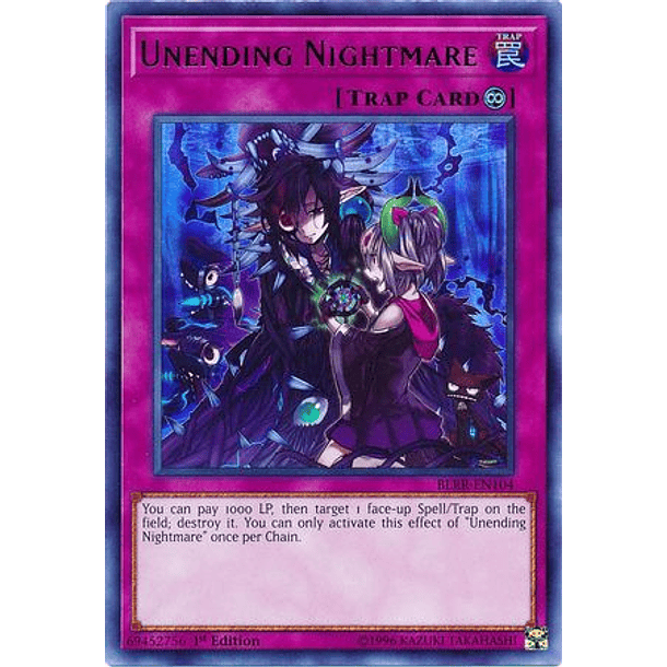 Unending Nightmare - BLRR-EN104 - Ultra Rare 