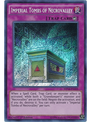 Imperial Tombs of Necrovalley - MP14-EN235 - Secret Rare (esquina pequeño doblés)