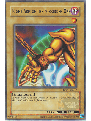 Right Arm of the Forbidden One - RP01-EN019 - Rare (Reprint)
