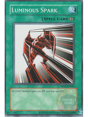 Luminous Spark - RP01-EN081 - Common (Reprint) 
