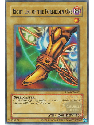 Right Leg of the Forbidden One - RP01-EN017 - Rare (Reprint)